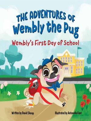 cover image of The Adventures of Wembly the Pug